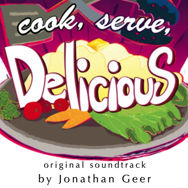 Cook, Serve, Delicious! (Original Soundtrack)