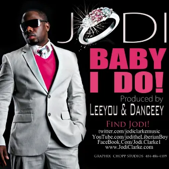 Baby I Do by Jodi Clarke