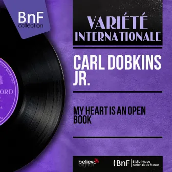 My Heart Is an Open Book (Mono Version) by Carl Dobkins, Jr.