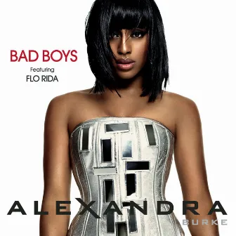 Bad Boys by Alexandra Burke