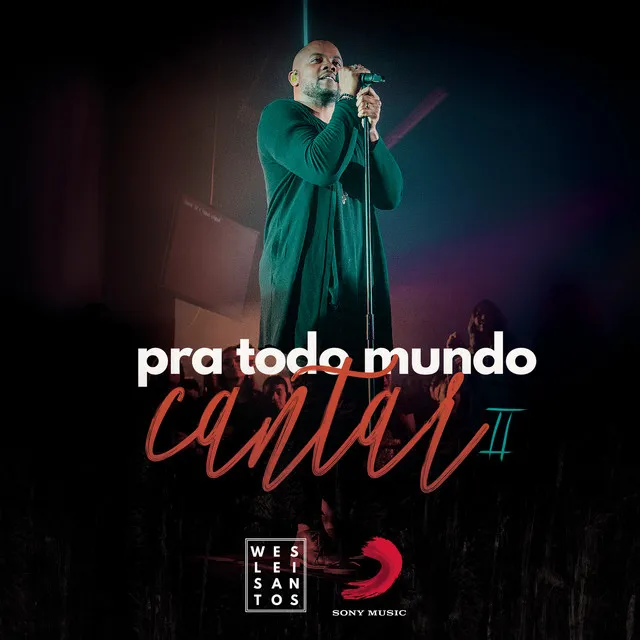 Pra Todo Mundo Cantar II (Ao Vivo)