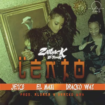 Lento by Zaiback El Temor