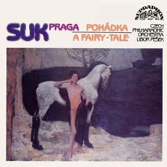 Suk: A Fairy-Tale, Praga by Bruno Bělčík