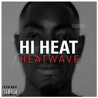 Hi Heat by Heatwave