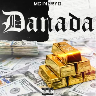 Danada by MC Ingryd