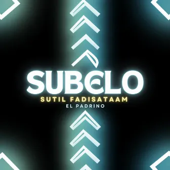 subelo by sutil