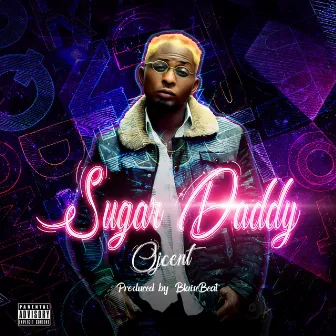 Sugar Daddy by OJ Cent