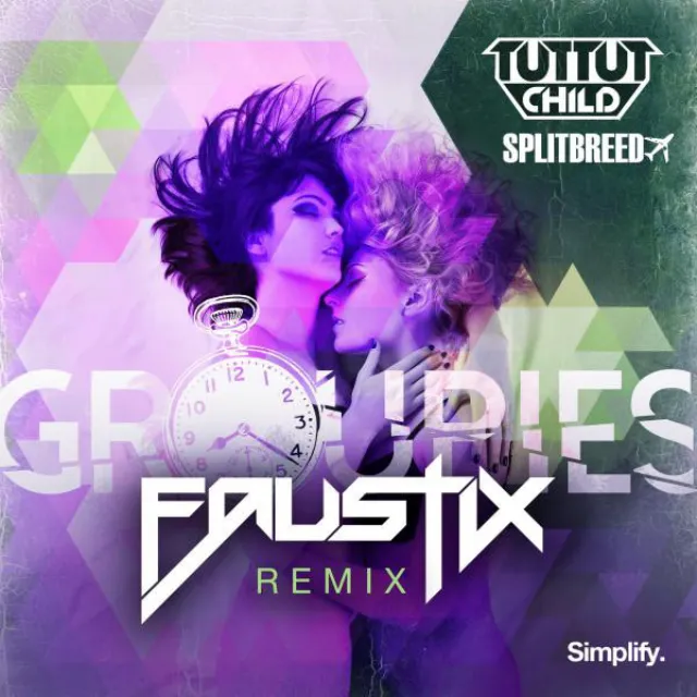 Groupies (Faustix Remix)