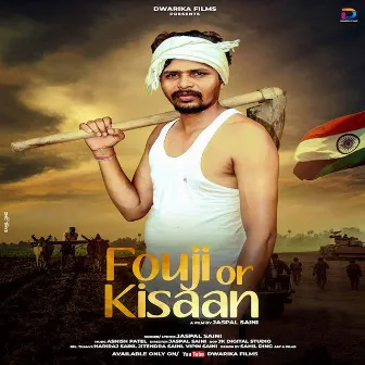 Fouji Or Kisan by Jaspal Saini