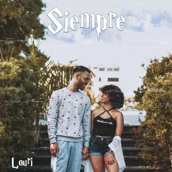 Siempre by Louri