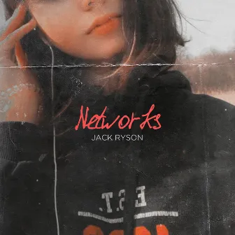 Networks by Jack Ryson