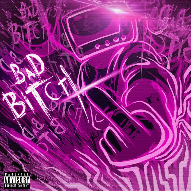 Bad Bitch!