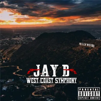 West Coast Symphony by Jay B