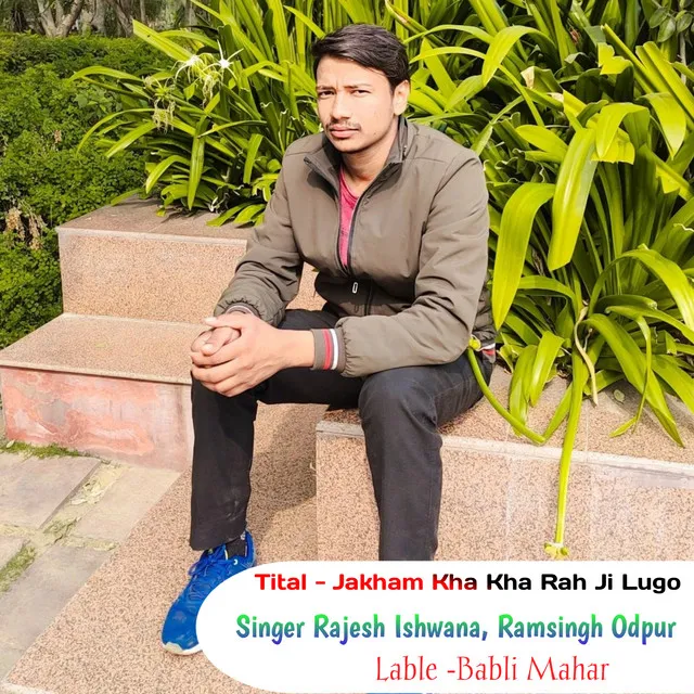 Jakham Kha Kha Rah Ji Lugo