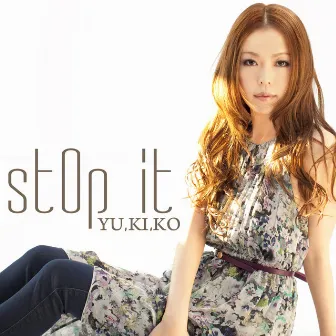 stOp it by YU.KI.KO