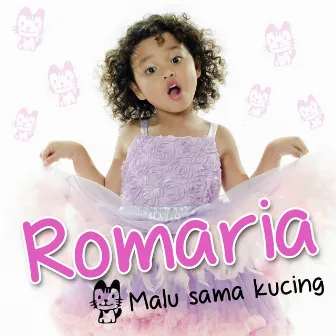 Malu Sama Kucing by Romaria