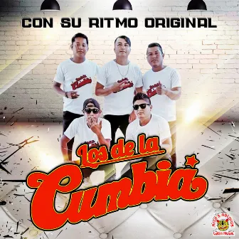 Con Su Ritmo Original by Los De La Cumbia