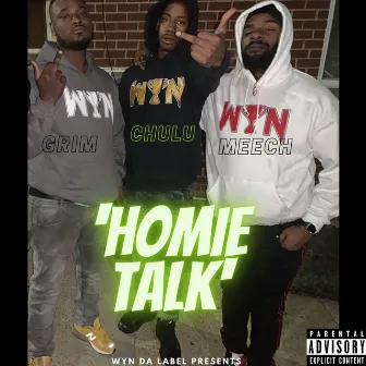 Homie Talk by Oc Grim