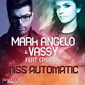 Miss Automatic by Mark Angelo