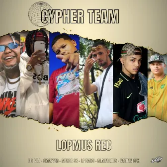 Cypher Team #1 - Revoada da Lop by Lopmus Rec.