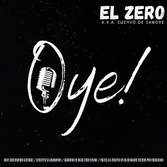 Oye by El Zero