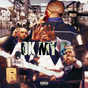 OK MY G by Omry