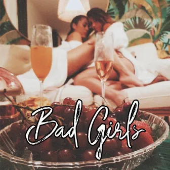 Bad Girls by SMARTS