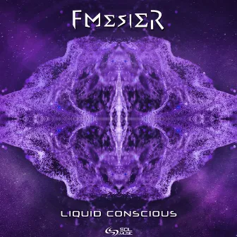 Liquid Conscious by Fmesier