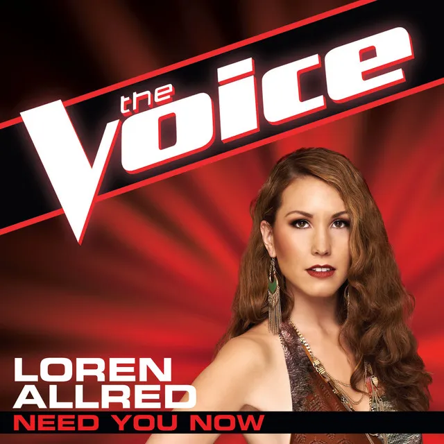 Need You Now - The Voice Performance