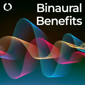 Binaural Beats Benefits by Binaural Beats Collective