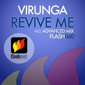 Revive Me by Virunga