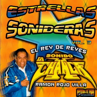 Estrellas Sonideras, Vol. 3 by Sonido La Changa