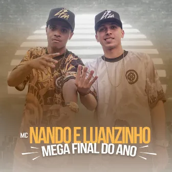 Mega Final de Ano by DJ Leozinho MPC