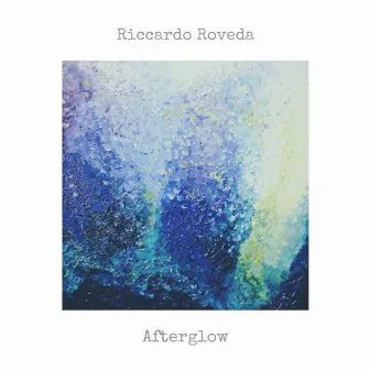 Afterglow by Riccardo Roveda