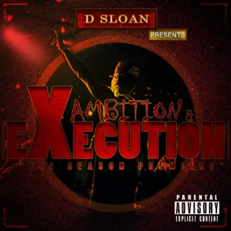 Ambition & Execution: the Season Premiere by D Sloan