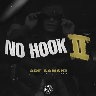 No Hook II by ADF Samski