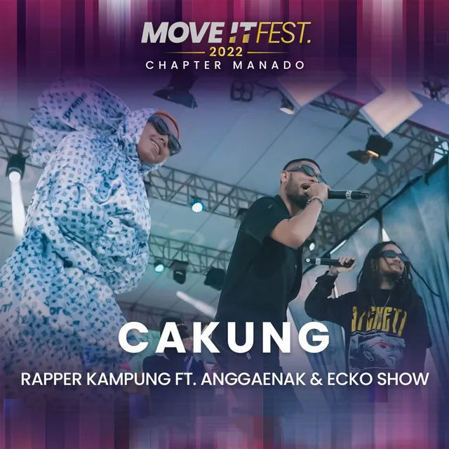 Cakung (Move It Fest 2022 Chapter Manado) - Live