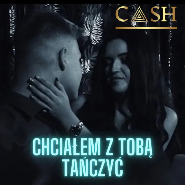 Chciałem z Tobą Tańczyć