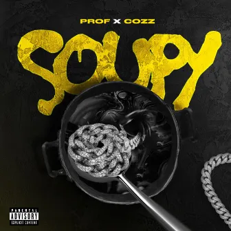 Soupy (with Cozz) by Cozz