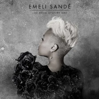 Spotify Sessions - Live From Spotify NYC, USA/2012 by Emeli Sandé