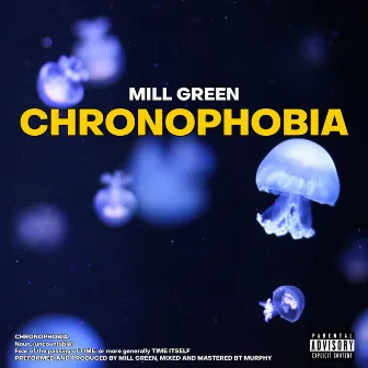 Chronophobia by Mill Green