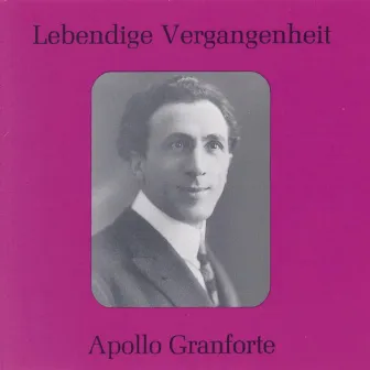 Lebendige Vergangenheit - Apollo Granforte by Apollo Granforte