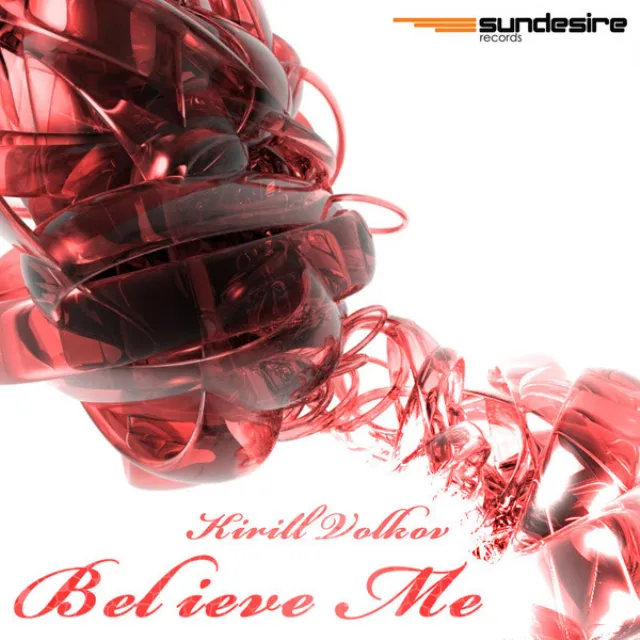 Believe Me (Elite Electronic Remix)