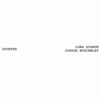 DOUBTED by Luna Avanue