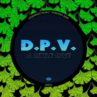 A Little Love by D.P.V.