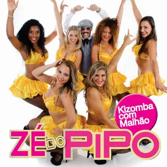 Kizomba Com Malhão by Zé do Pipo