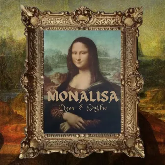 Monalisa by Dyna