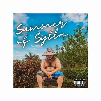 Summer of Sylla by Syllabus