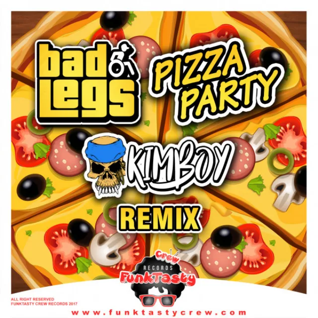 Pizza Party - Kimboy Remix