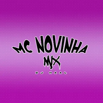 Mix by Mc novinha